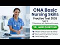 CNA Basic Nursing Skills Practice Test 2026 Vol 2 70 Questions with Explained Answers Exam