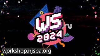 NJSBA's Workshop 2024 Highlights