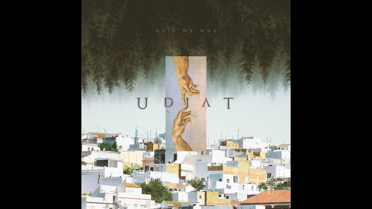 UDJAT - Only my way (Official Lyrics Video) // ПРЕМЬЕРА СИНГЛА