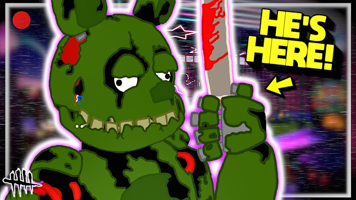 Springtrap is FINALLY Here... And It's HILARIOUS! -- FNaF x Dead by Daylight