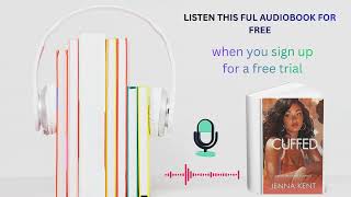 Cuffed: A Steamy Lesbian Romance Audiobook | Jenna Kent