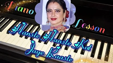 Hanste Hanste Kat Jaye Raaste | Piano With Notes ...YouTube ·  Piano Lesson .