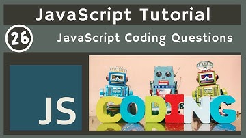 26. JavaScript Coding Questions Part 1 | javascript tutorial | UiBrains | NAVEEN SAGGAM