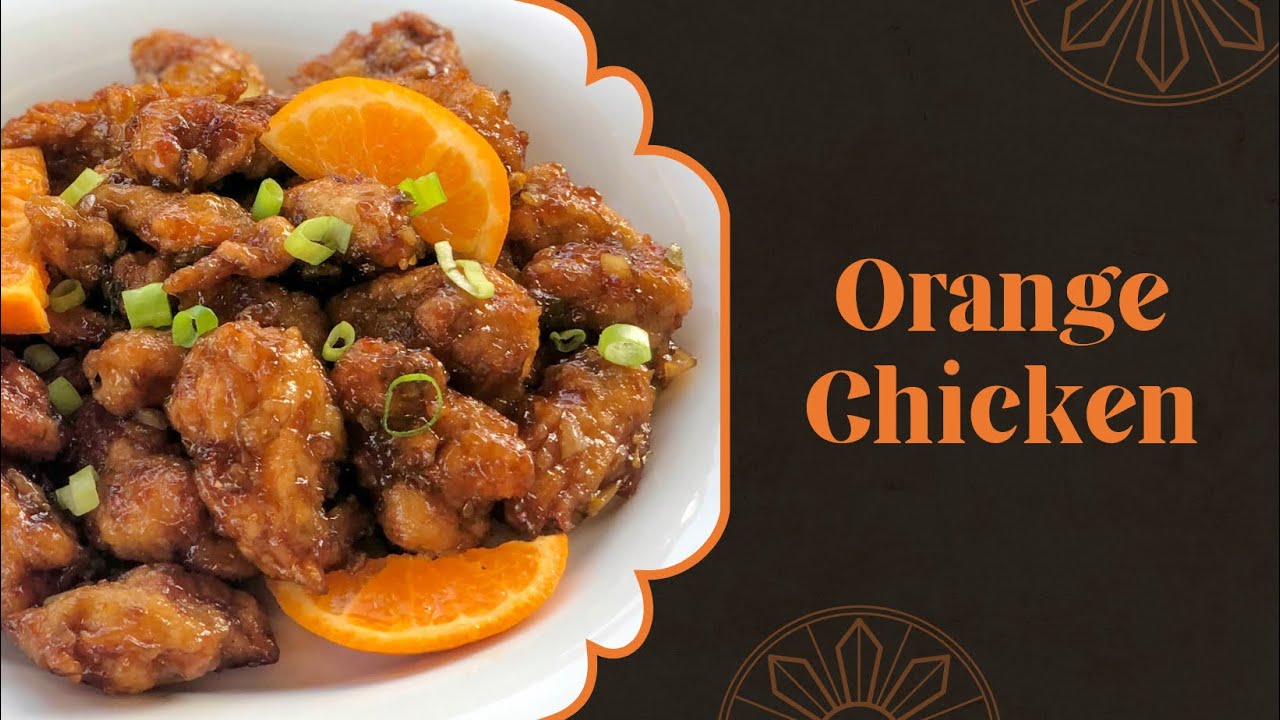 ORANGE CHICKEN How To Cook Orange Chicken YouTube
