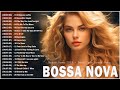 Best jazz bossa nova songs of the 80s and 90s  bossa nova best songs  cool music relaxing