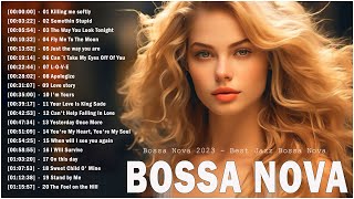 Best Jazz Bossa Nova Songs Of The 80s And 90s || Bossa Nova Best Songs  Cool Music Relaxing