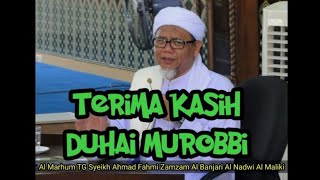 Al Marhum TG Syeikh Ahmad Fahmi Zamzam Al Banjari - Terima Kasih Duhai Murobbi #ustazneezamalbanjari