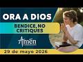 Oración de hoy Viernes 29 Mayo de 2026 | Bendice l Amén Comunicaciones