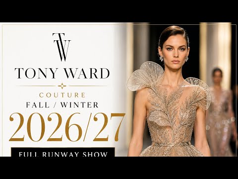 Tony Ward Couture Fall/Winter 2026/27 | Full Runway Show 4K | Paris Haute Couture