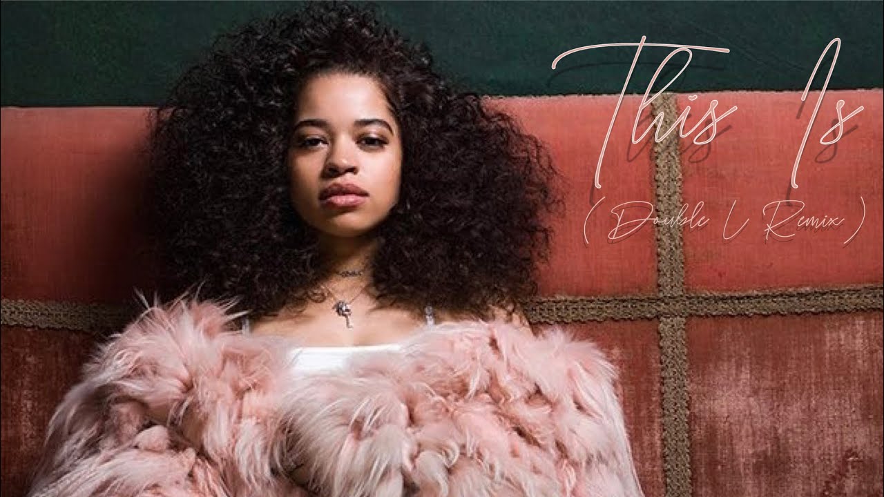 Ella Mai “This Is Remix” ft. JokesLovesLife & IAmRich - YouTube