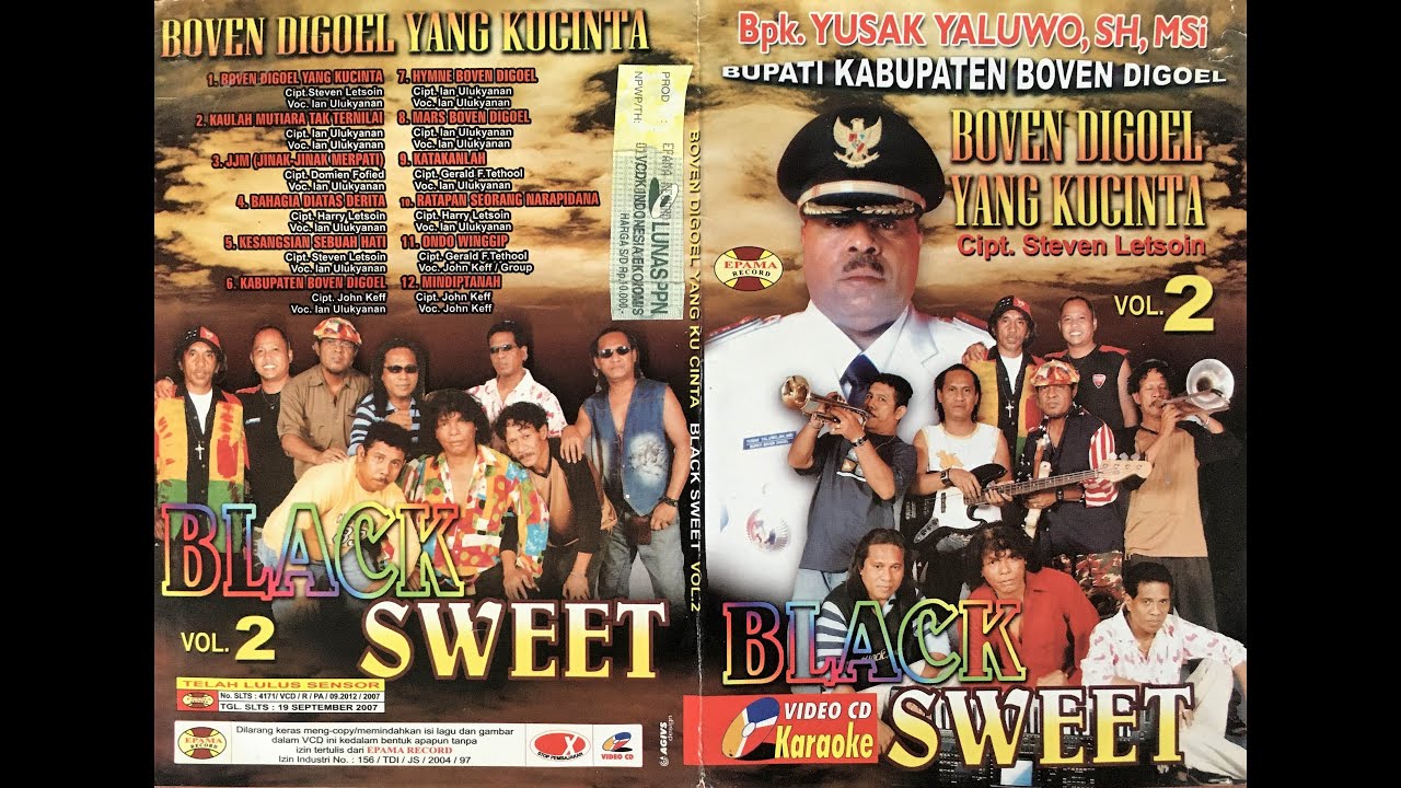BLACK SWEET | ALBUM VCD VOL.2 BOVEN DIGOEL YANG KUCINTA