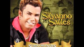 Video thumbnail of "Silvanno Salles - Amor de Buzú [ Só Recordações 2012]"
