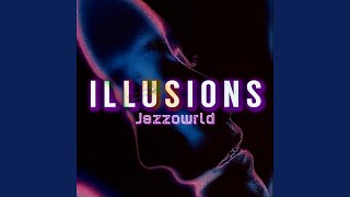 ILLUSIONS
