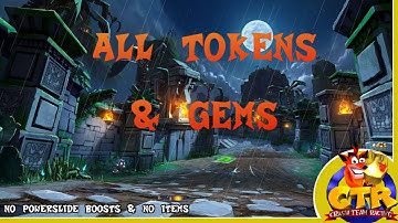 Crash Team Racing - All Tokens and Gems (No powerslide boosts, no items challenge)