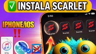 Scarlet! INSTALAR IPA en iOS 26 18 16 GRATIS 🔥‼️2026 V2