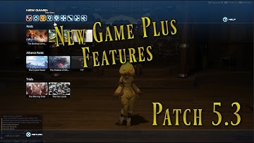 FFXIV: New Game Plus 5.3 Features