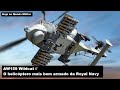 Wildcat, o helicóptero mais bem armado da Royal Navy