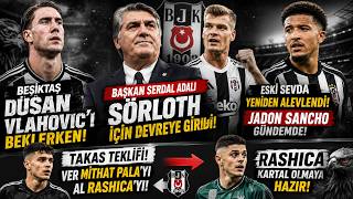 Beşiktaş Dusan Vlahovic'i, Sırp oyuncu Barcelona'yı bekliyor