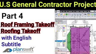 Roof Framing and Roofing Quantity Takeoff||G.C Project 1||planswift