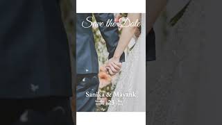 Save the date💍 | Mayank &amp; Sanika