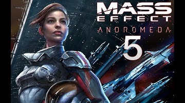Mass Effect Andromeda Walkthrough Part 5 FULL GAME [1440p 60FPS PC CZ/TIT] - No Commentary