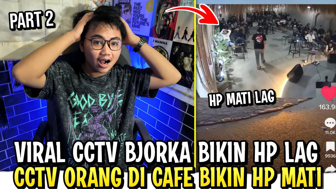 VIRAL CCTV BJORKA BIKIN HP NGELAG!!! CCTV DI CAFE BIKIN HP MATI LAG