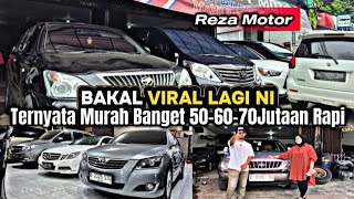 Pedagang Mobil Bekas Rapi Jujur Rekomen 50Jutaan Camry Q Orlando Harier Vw Xtrail Di Reza Motor