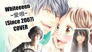 whiteeeen - Aiuta/愛唄~since 2007~ (COVER)