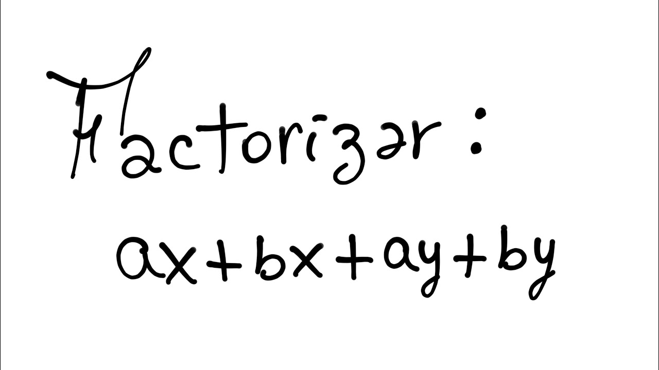 Factorizar ax+bx+ay+by - YouTube