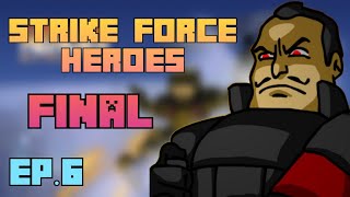 BOSS Globex Leader | Strike Force Heroes Ep.6