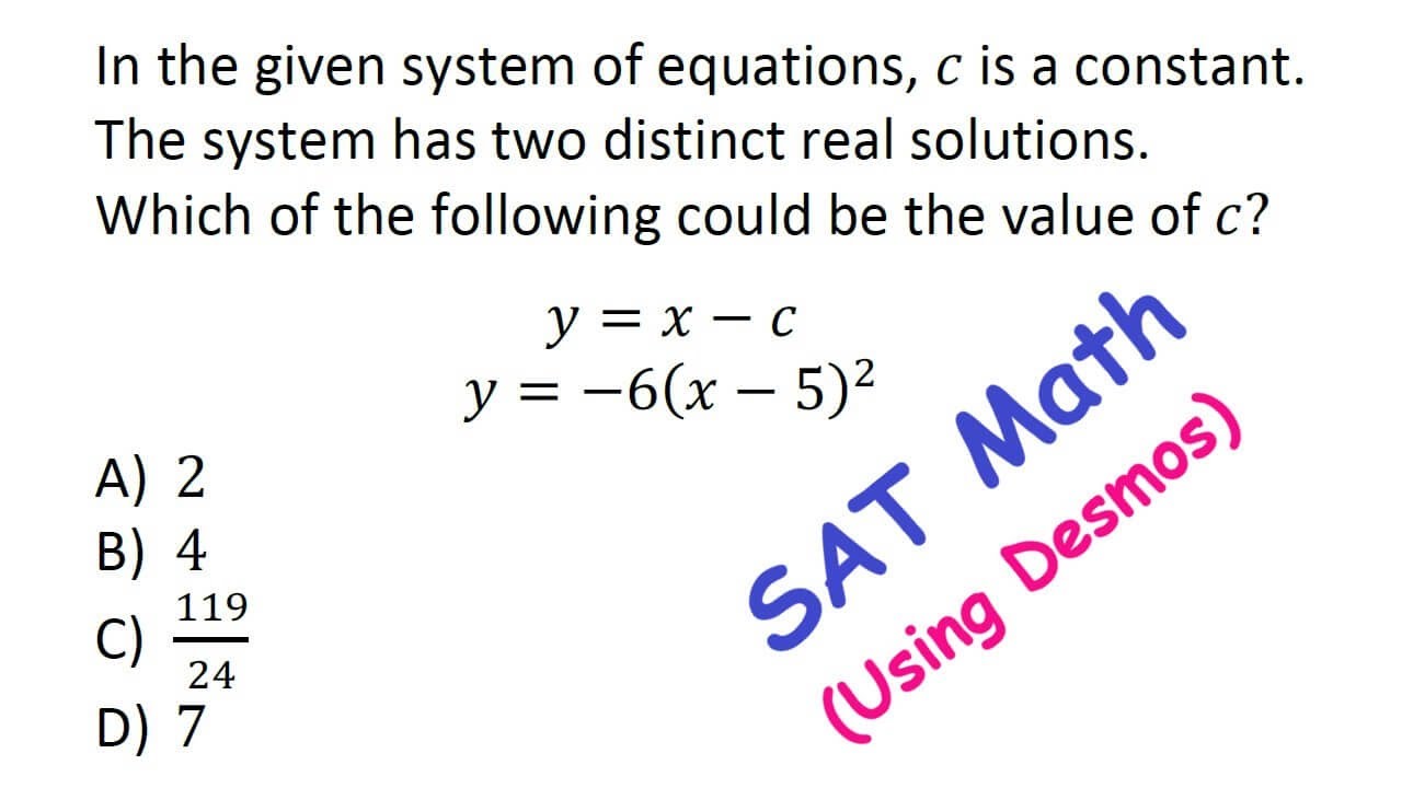 Digital SAT Math - A Tricky Problem on a System of Linear and Quadratic ...
