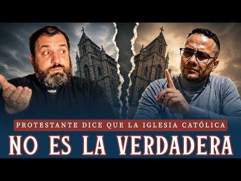 Protestante dice que la Iglesia Católica no es la verdadera y sus dogmas no son bíblicos. Esto pasó.