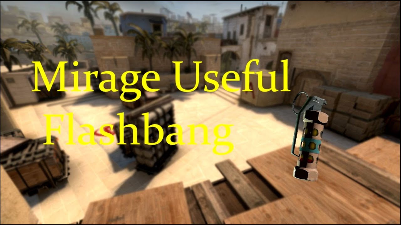 CSGO : MIRAGE USEFUL FLASHBANG!! - YouTube