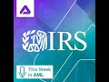 FATF on Gatekeepers, IRS on Scams, Pacific Banking Forum, and More