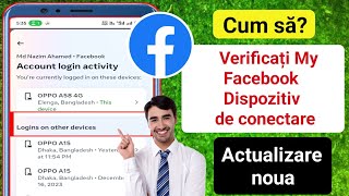 Cum Să Verific Dispozitivul Meu De Conectare La Facebook Cine Îmi Folosește Contul De Facebook