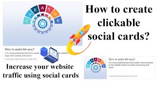 How to create clickable social cards? || Increase your website traffic using social cards.