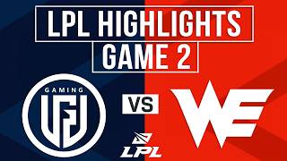 LGD vs WE Highlights Game 2 | LPL 2026 Split 3 | LGD Gaming vs Team WE