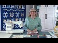 Behind the Seams: Join Kimberly for the Sewcialites Block 17 tutorial and more!