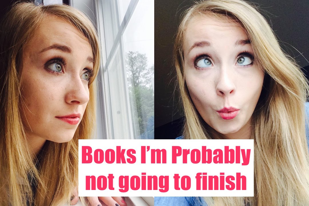 Books I'm Probably Not Going To Finish