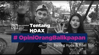 Opini Orang Balikpapan  Tentang Hoax