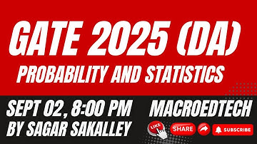 DAY -02| GATE 2025(DA)| PROBABILITY AND STATISTICS| BY SAGAR SAKALLEY #gate2025 #datascience