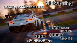 ACC 1.10 - Bentley Continental GT3 - Nurburgring - FREE stable Race & Qualy setups