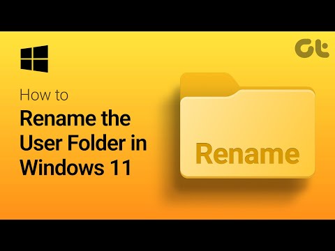 How to Rename the User Folder in Windows 11