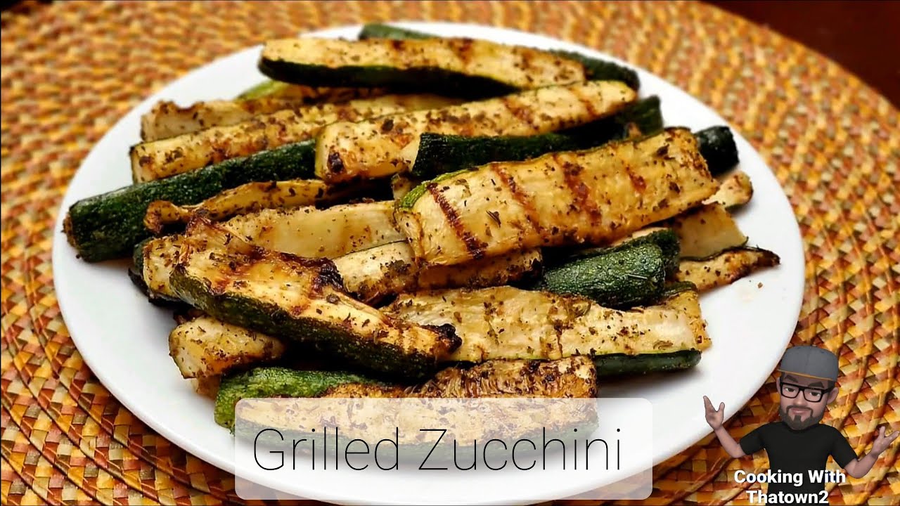 Grilled Zucchini Keto Low Carb Cooking With Thatown2 YouTube