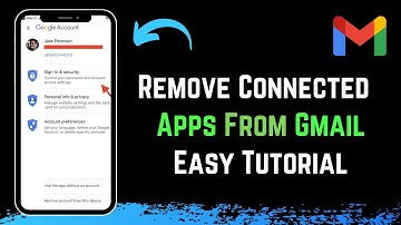 How to Remove Connected Apps from Gmail !