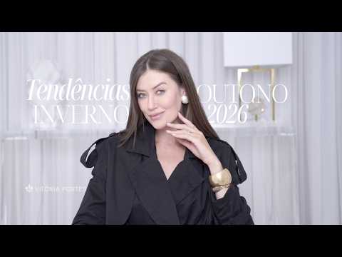 Video TENDÊNCIAS OUTONO/INVERNO 2026 - Vitória Portes