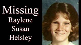 Raylene Susan Helsley Disappeared on January 6, 1983, from Marion, Louisiana - Missing Person Files