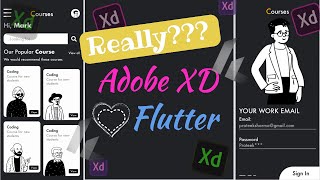 Really??? Adobe XD ❤️ Flutter | Create responsive UI in Flutter from Adobe XD Designs