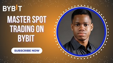 Master Spot Trading on Bybit: A Step-by-Step Guide for Beginners