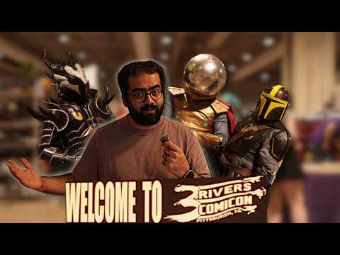 Feeling Homesick, So I Found a Con in Pittsburgh! | 3 Rivers Comicon
